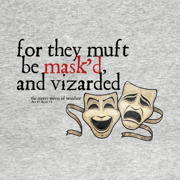 Masked & Vizarded - Shakespeare by The Blue Box